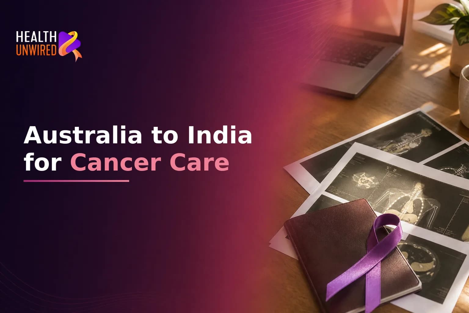 Cancer Treatment in India for Australian Patients
