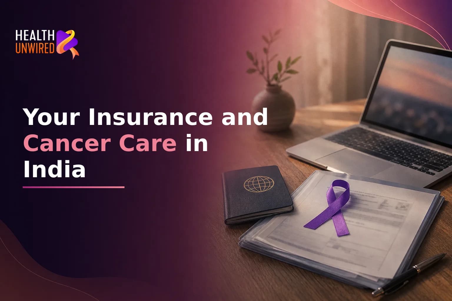Insurance for Prostate Cancer Treatment in India