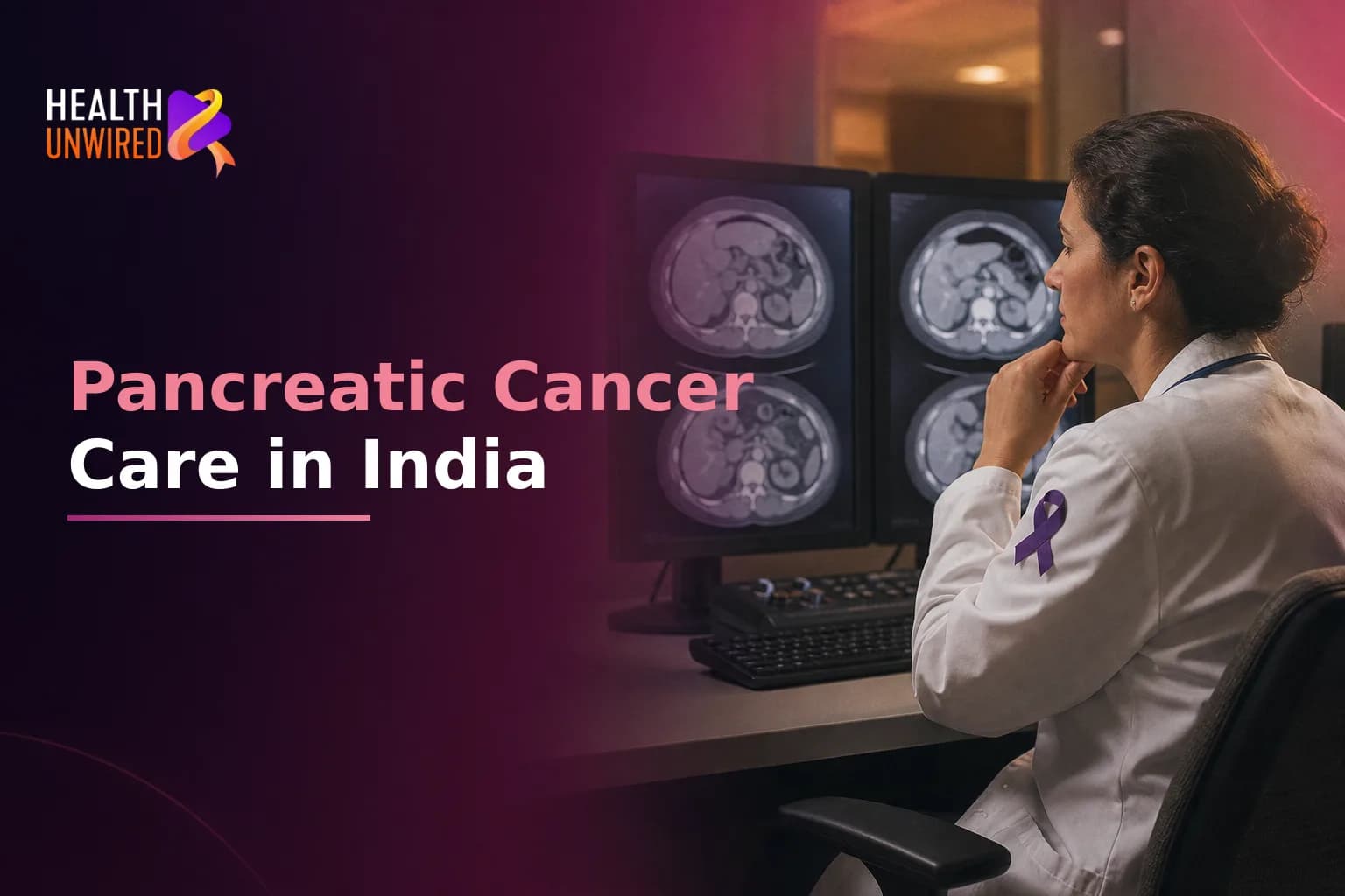 Pancreatic Cancer Treatment in India for International Patients