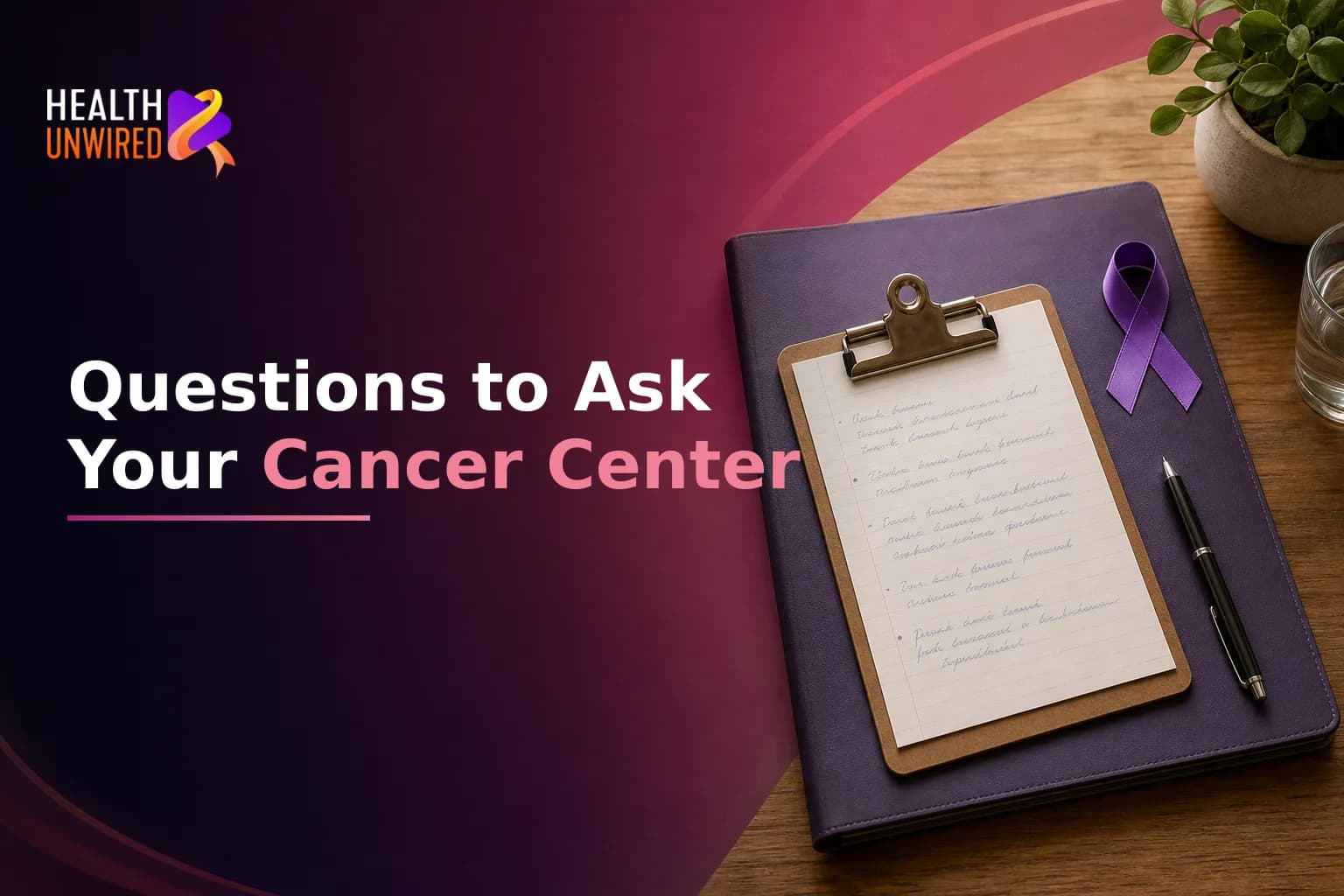 How to Evaluate Specialist Cancer Centers: Key Questions to Ask Before You Commit to Treatment There